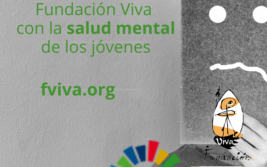 Fundación Viva con los jóvenes con problemas de salud mental